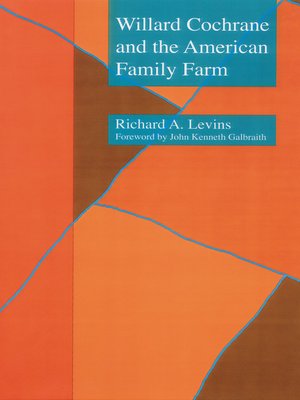 cover image of Willard Cochrane and the American Family Farm